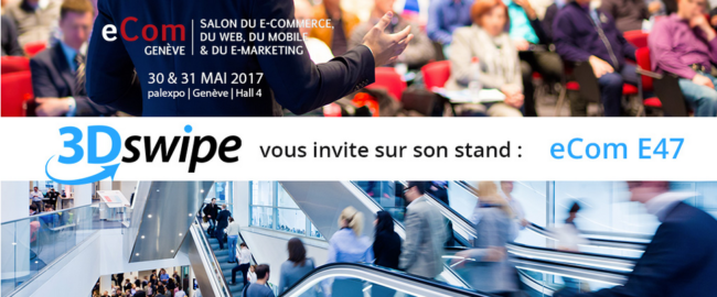 3Dswipe au salon du e-commerce